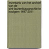 Inventaris van het archief van de Sint-Laurentiusparochie te Kooigem 1497-2011 door Luc Vermeersch