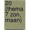 20 (thema 7 Zon, maan) door K. van der Zouw