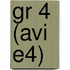 gr 4 (AVI E4)