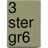 3 ster gr6