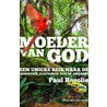 Moeder van God by Paul Rosolie