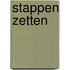 Stappen zetten