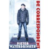 De correspondent by Pieter Waterdrinker