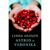 Astrid en Veronika by Linda Olsson
