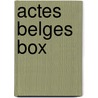 Actes Belges box door Vincent Lannoo