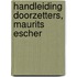 Handleiding doorzetters, Maurits Escher