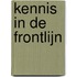 Kennis in de frontlijn