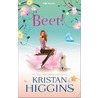 Beet! door Kristan Higgins