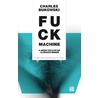 Fuck machine by Charles Bukowski
