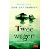 Twee wegen