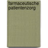 Farmaceutische patientenzorg door Ada Stuurman