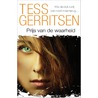 Prijs van de waarheid by Tess Gerritsen