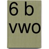 6 b vwo by Adriaansen