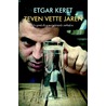 Zeven vette jaren by Etgar Keret