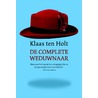 De complete weduwnaar door Klaas ten Holt