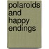 Polaroids and happy endings