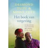 Het boek van vergeving door Mpho A. Tutu