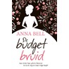 De budget-bruid door Anna Bell