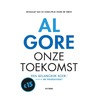 Onze toekomst by Al Gore