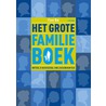 Het grote familieboek by Floor Bal