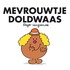 Mevrouwtje Doldwaas set 4 ex.