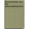De economie van het advocatenkantoor by Maarten De Haas