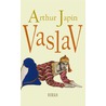 Vaslav by Arthur Japin