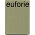 Euforie