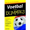 Voetbal voor Dummies by Jordy Haak