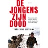 De jongens zijn dood door Fréderike Geerdink