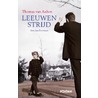 Leeuwenstrijd door Thomas van Aalten