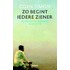 Zo begint iedere ziener