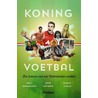 Koning voetbal door Paul Onkenhout