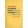 De noodzaak van het overbodige door Sybren Polet