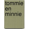 Tommie en Minnie door Onbekend