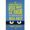 De wonderbaarlijke reis van de fakir die vastzat in een Ikea-kast