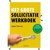 Het grote sollicitatiewerkboek by Aaltje Vincent