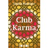 Club karma by Saskia Konniger