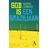 God is een Braziliaan