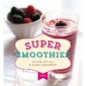 Super smoothies door Sylvie Aït-Ali