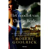 Het noodlot van Charlie Beale by Robert Goolrick