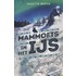 Mammoets in het ijs