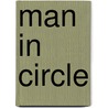 Man in circle by El leon