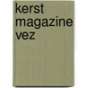 Kerst magazine VEZ by Ruth Stoorvogel