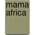 Mama Africa