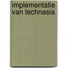 Implementatie van technasia by Perry den Brok