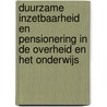 Duurzame inzetbaarheid en pensionering in de overheid en het onderwijs door Raymond Montizaan
