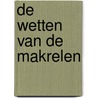 De wetten van de makrelen by Ingrid Knipfer