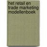 Het retail en trade marketing modellenboek door Ruud Verschuur