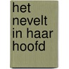 Het nevelt in haar hoofd door Jose van Zutphen